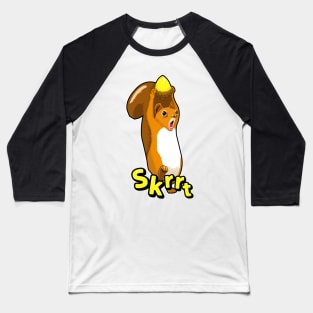 Skrrrrrt! Baseball T-Shirt